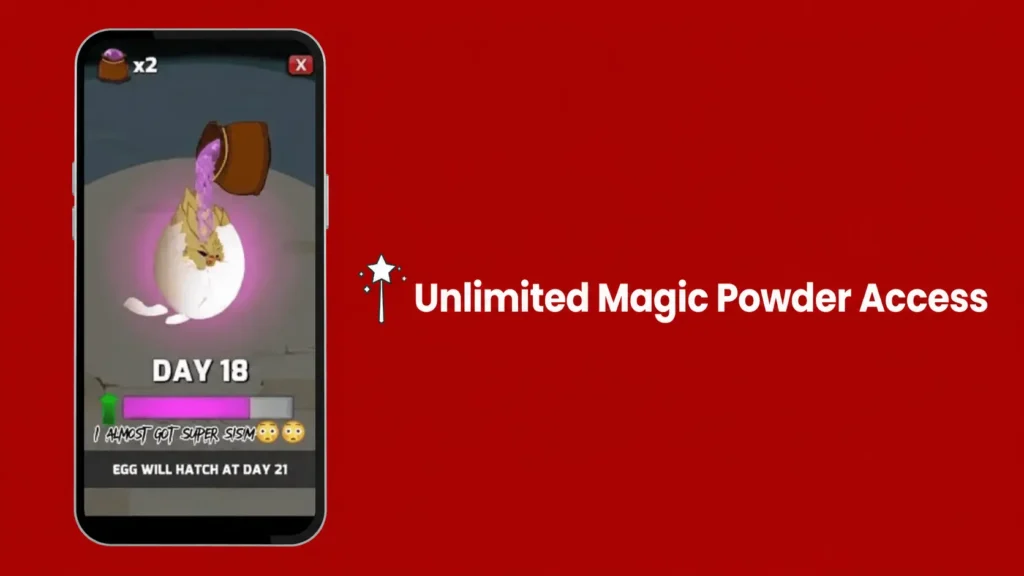 Unlimited Magic Powder Access
